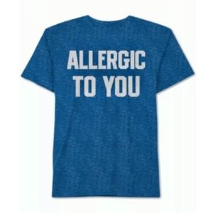 “Allergic to You” Men’s Graphic Tee SZ M! NEW!